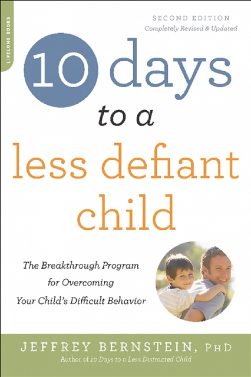 Kniha 10 Days to a Less Defiant Child, second edition