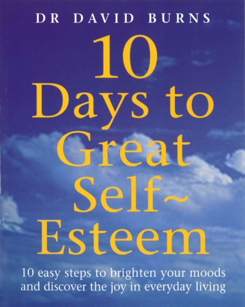 Kniha 10 Days To Great Self Esteem