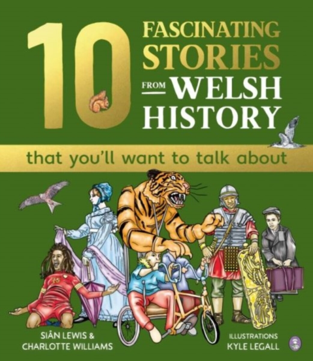 Kniha 10 Fascinating Stories from Welsh History (that you'll want to talk about)