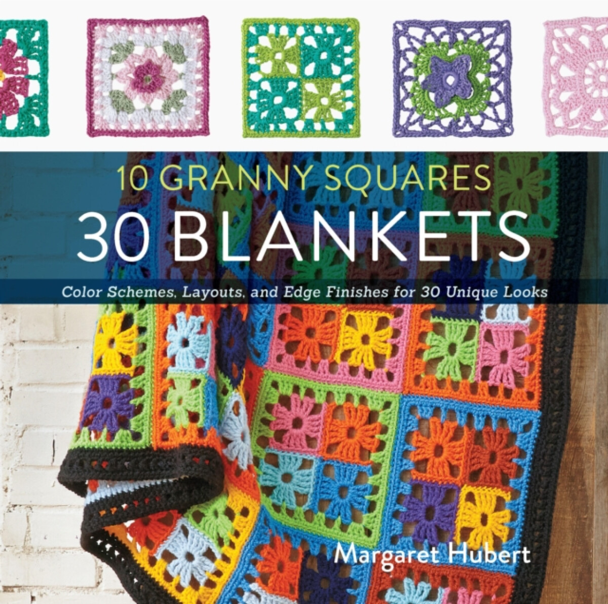 Kniha 10 Granny Squares 30 Blankets