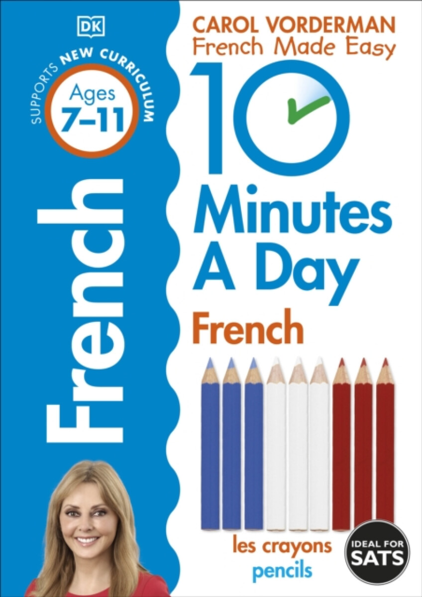 Kniha 10 Minutes A Day French, Ages 7-11 (Key Stage 2)
