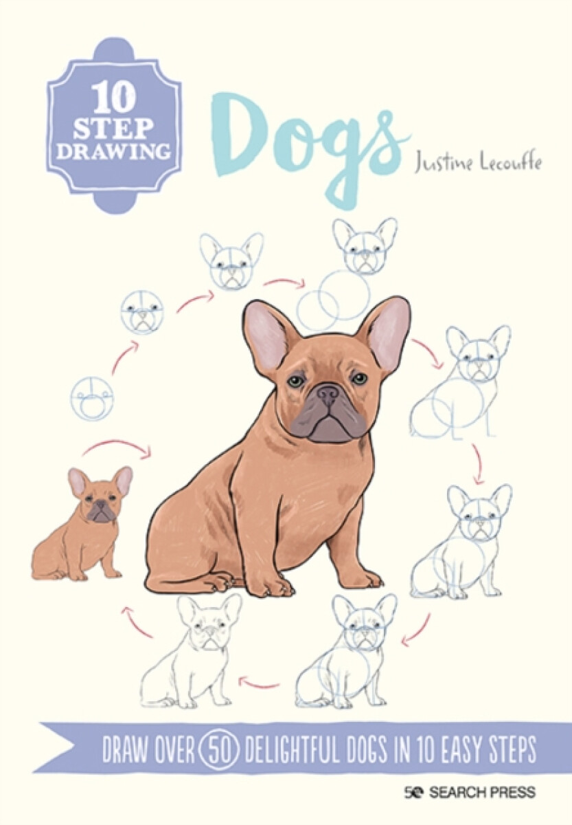 Kniha 10 Step Drawing: Dogs