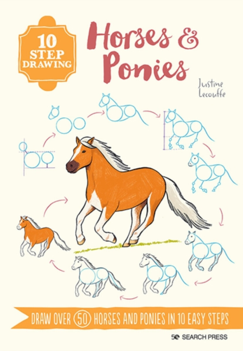 Kniha 10 Step Drawing: Horses a Ponies