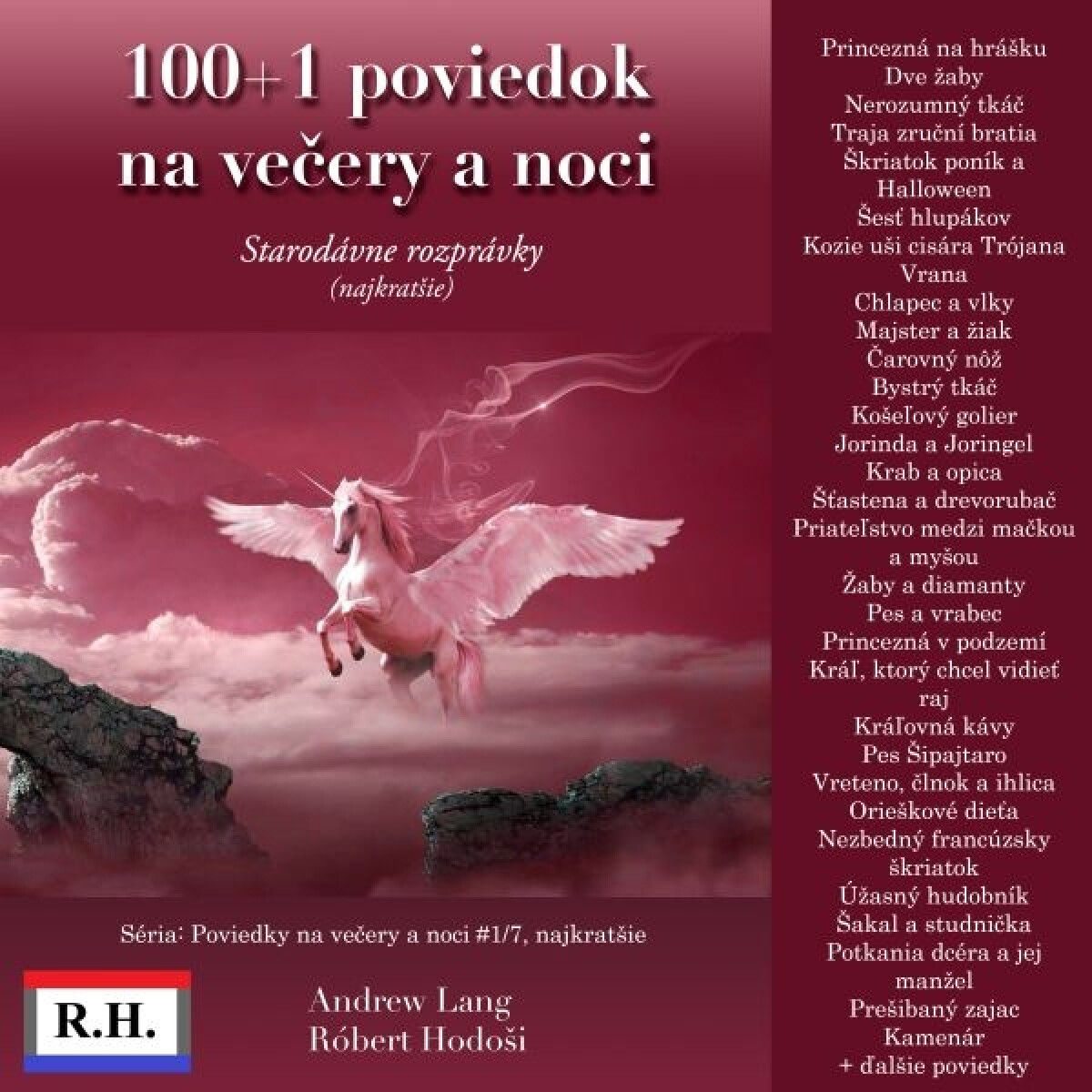 100+1 poviedok na večery a noci - Lang Andrew, Róbert Hodoši