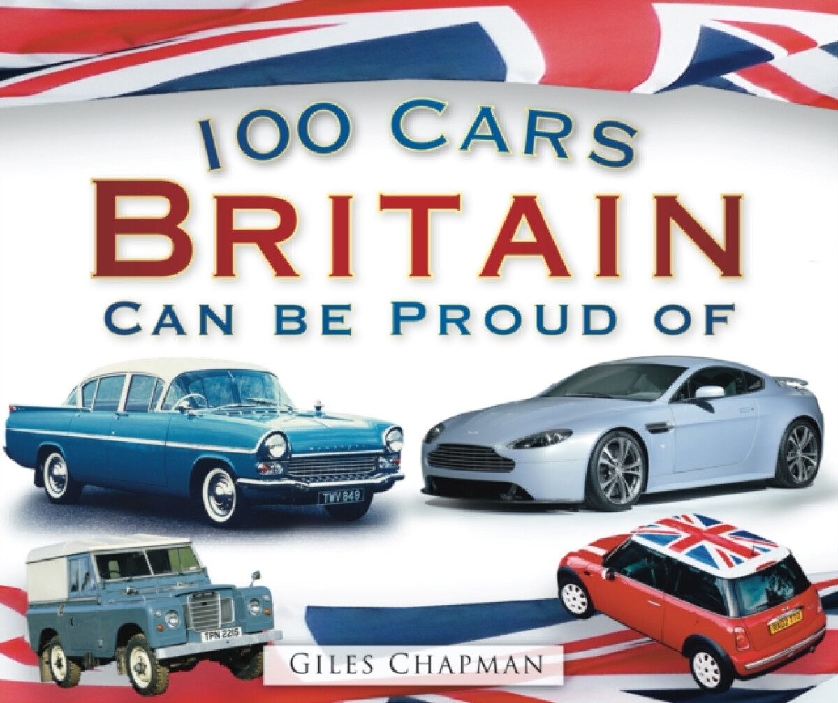 Kniha 100 Cars Britain Can be Proud of