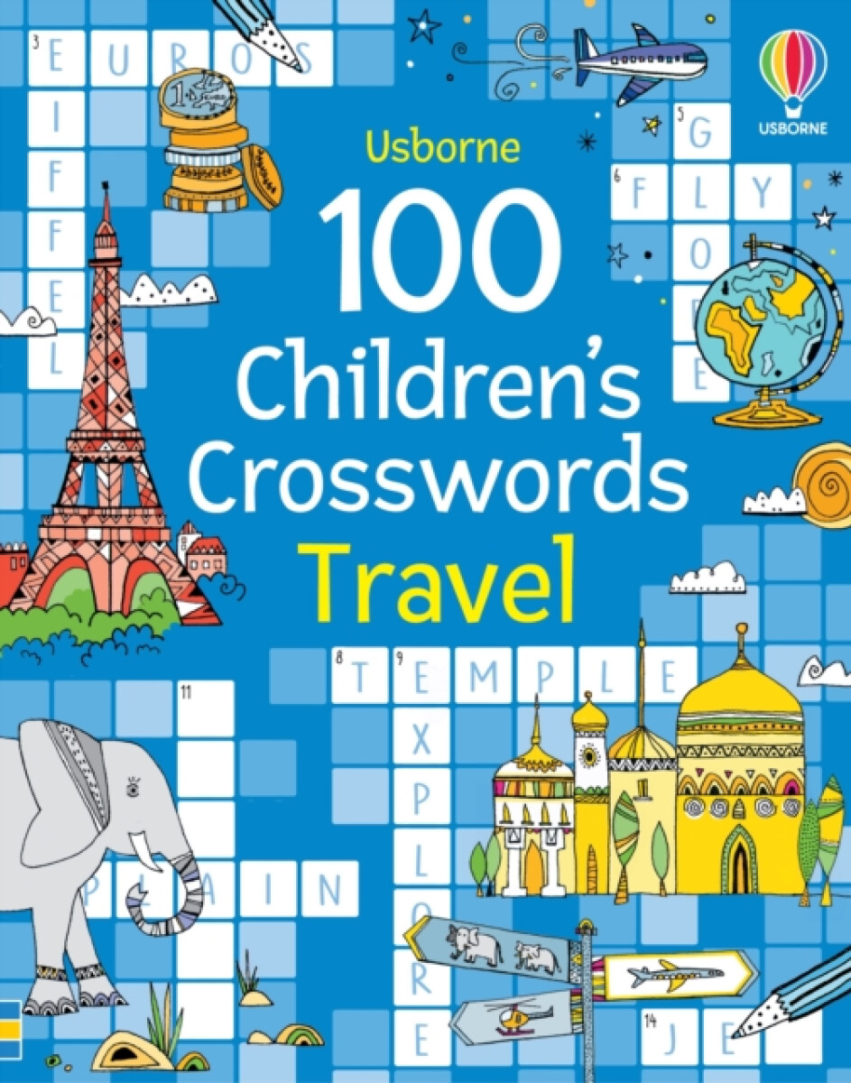 Kniha 100 Children's Crosswords: Travel