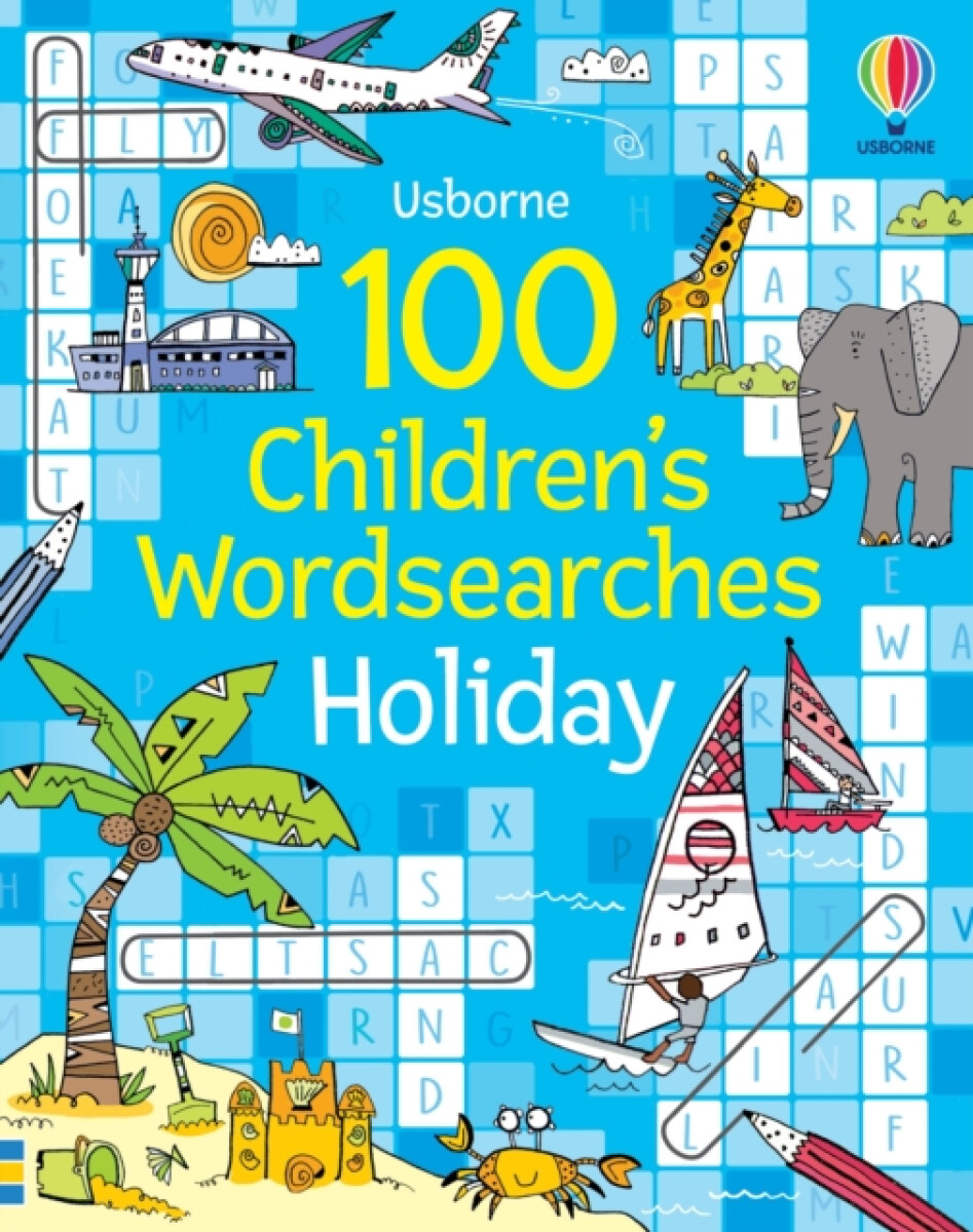 Kniha 100 Children's Wordsearches: Holiday