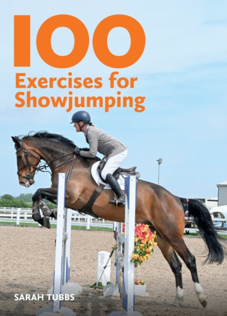 Kniha 100 Exercises for Showjumping