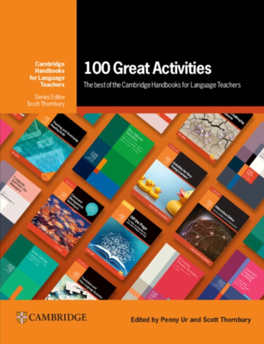 Kniha 100 Great Activities: The Best of the Cambridge Handbooks for Language Teachers
