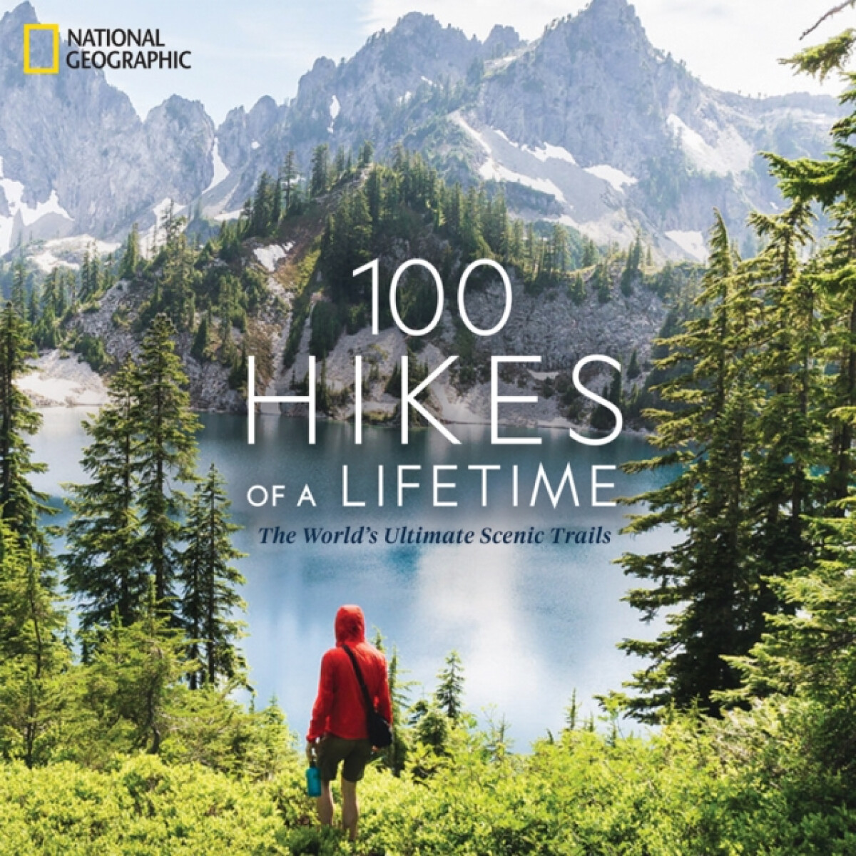 Kniha 100 Hikes of a Lifetime