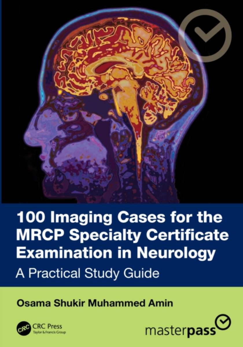 Kniha 100 Imaging Cases for the MRCP Specialty Certificate Examination in Neurology
