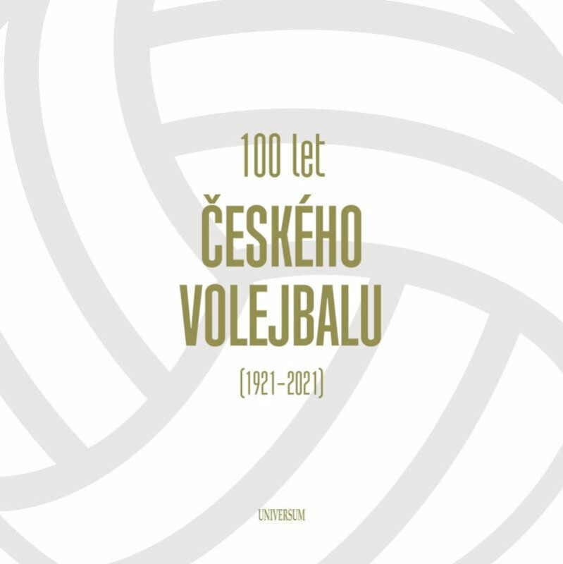 100 let českého volejbalu (1921–2021)