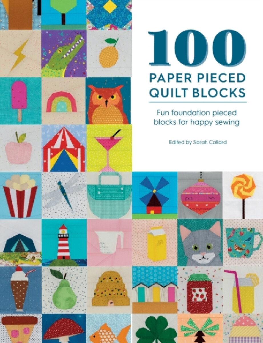 Kniha 100 Paper Pieced Quilt Blocks