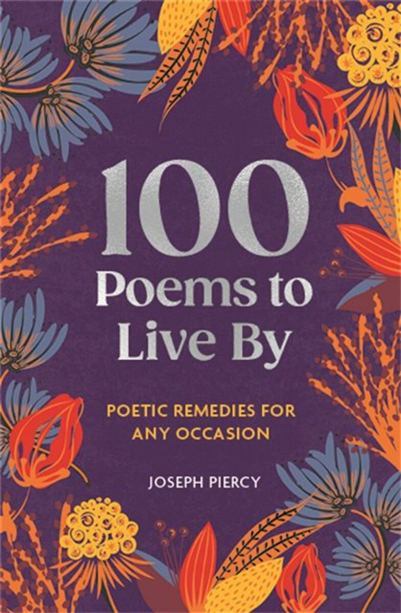 Kniha 100 Poems to Live By