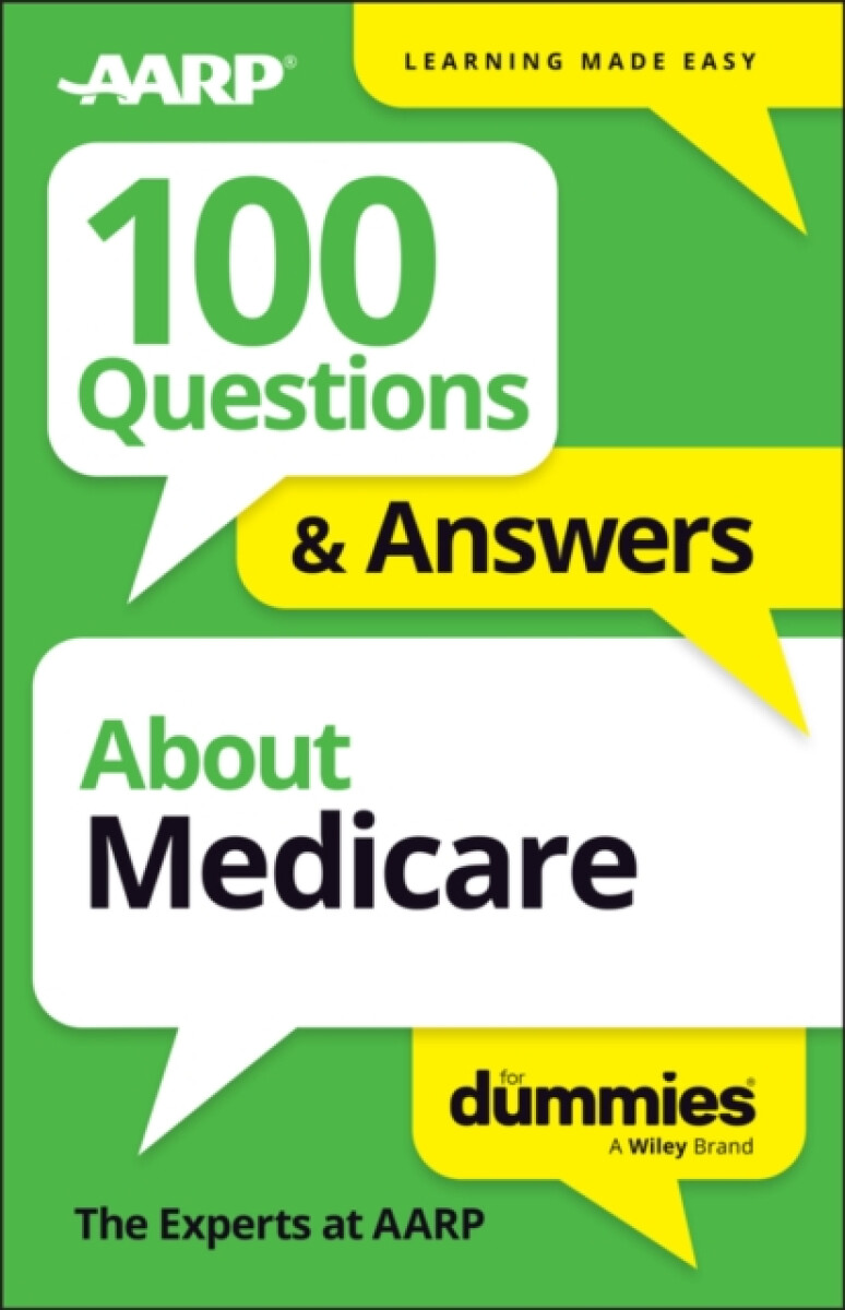 Kniha 100 Questions & Answers About Medicare For Dummies