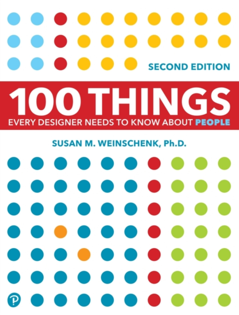 Kniha 100 Things Every Designer Needs to Know About People