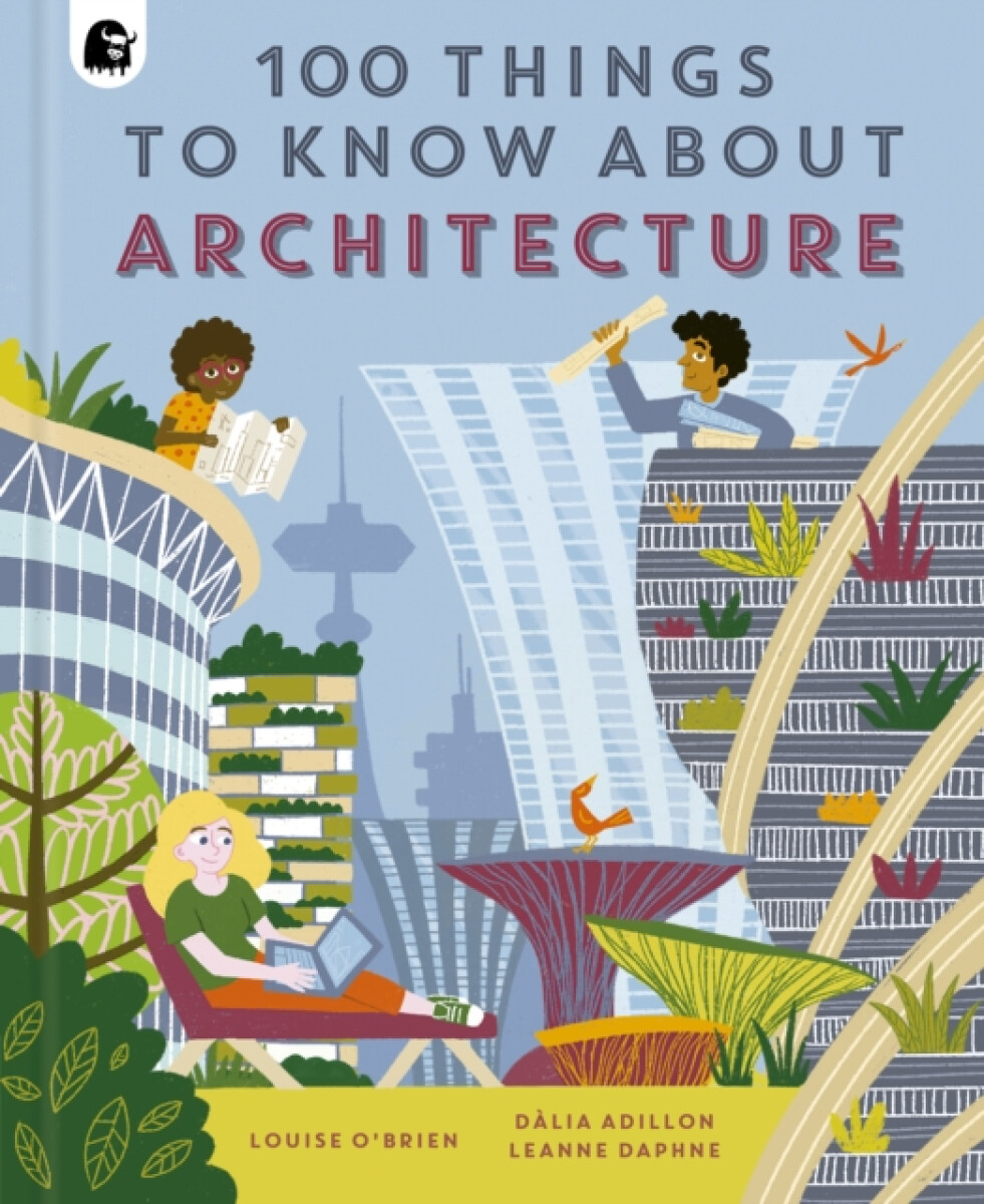 Kniha 100 Things to Know About Architecture