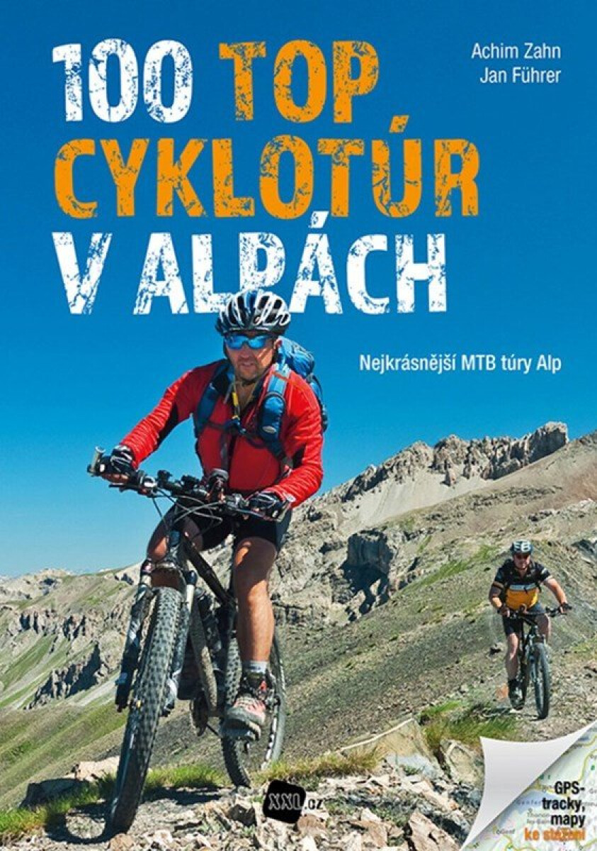 Kniha 100 TOP cyklotúr v Alpách - Nejkrásnější MTB túry Alp