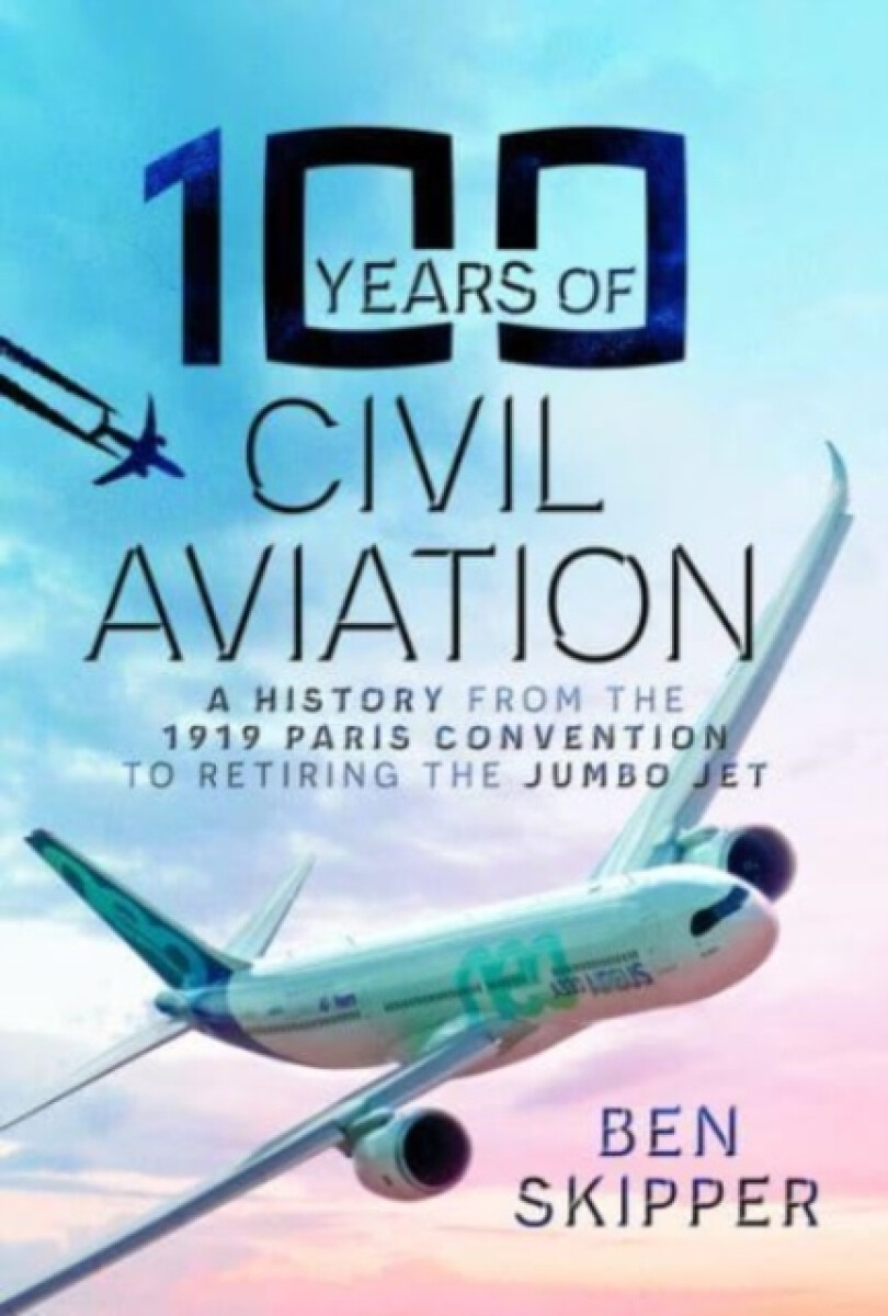 Kniha 100 Years of Civil Aviation