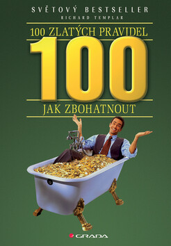 Kniha 100 zlatých pravidel jak zbohatnout