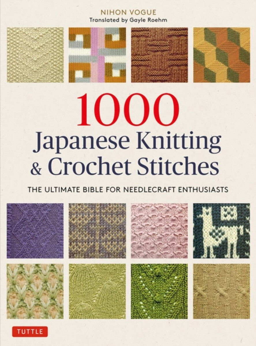 Kniha 1000 Japanese Knitting a Crochet Stitches