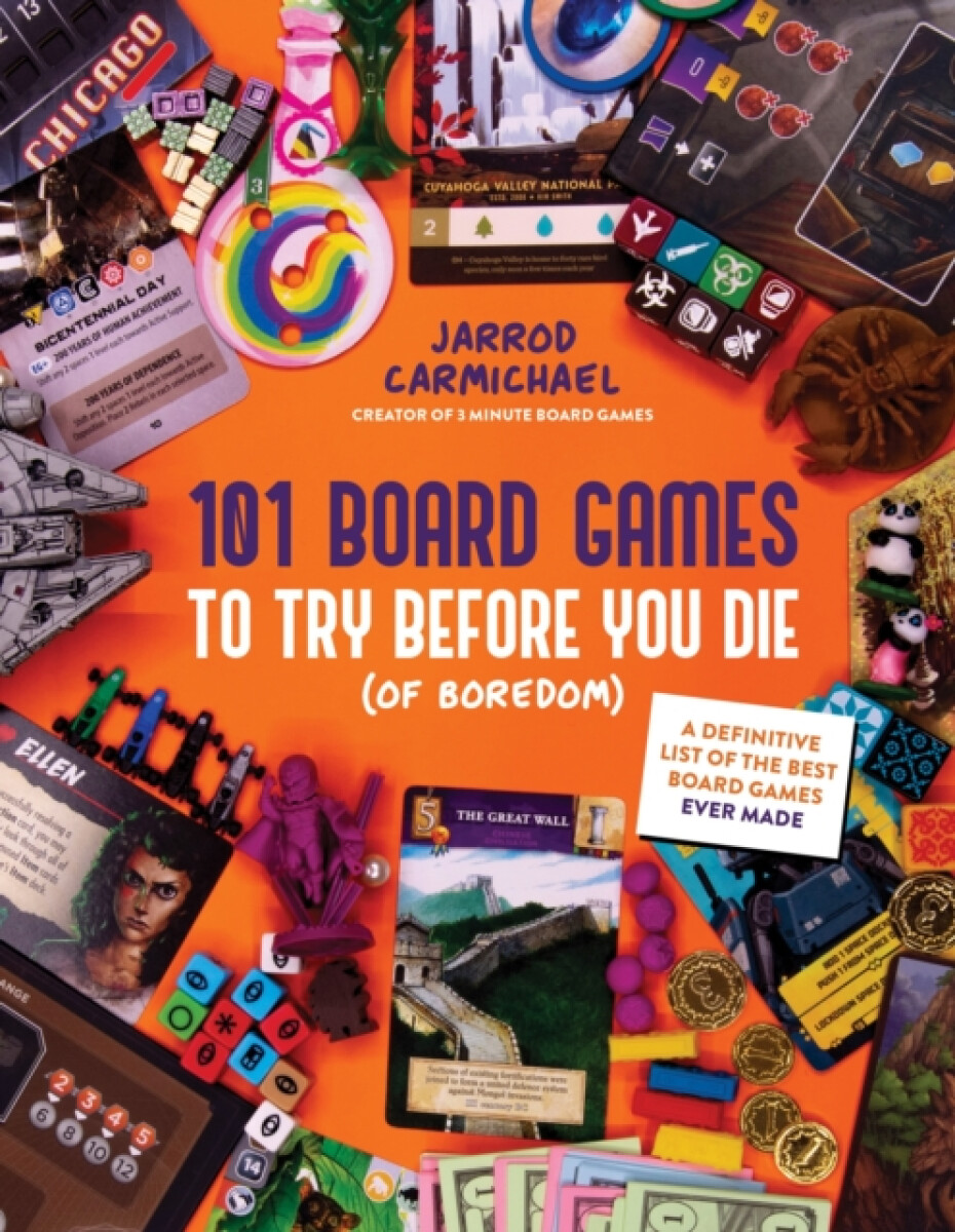 Kniha 101 Board Games to Try Before You Die (Of Boredom)