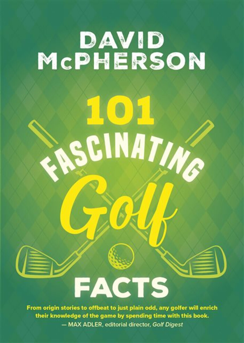 Kniha 101 Fascinating Golf Facts