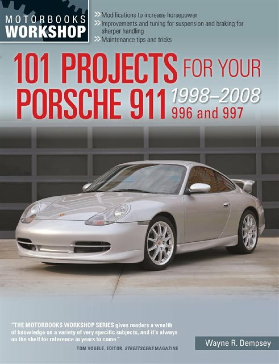 Kniha 101 Projects for Your Porsche 911 996 and 997 1998-2008