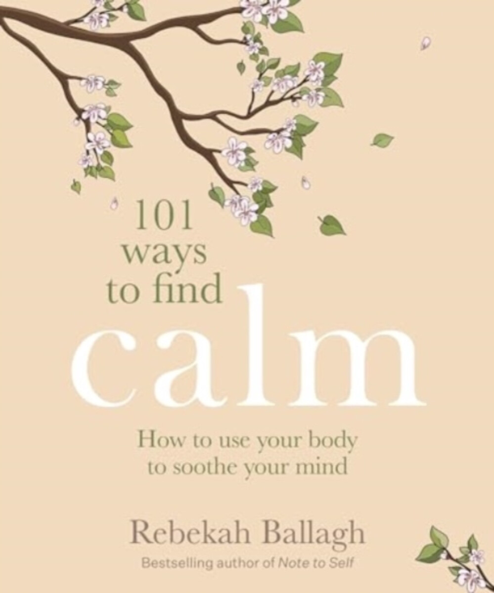 Kniha 101 Ways to Find Calm