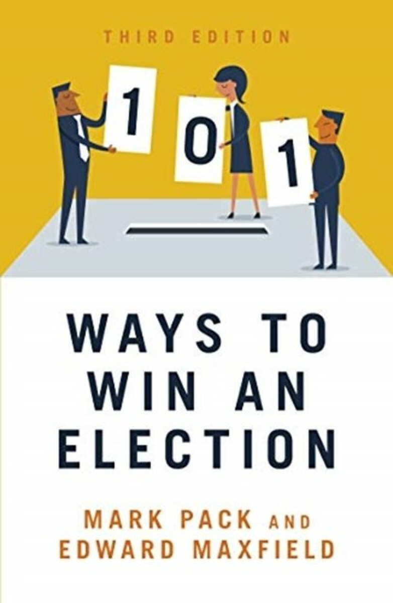 Kniha 101 Ways to Win An Election