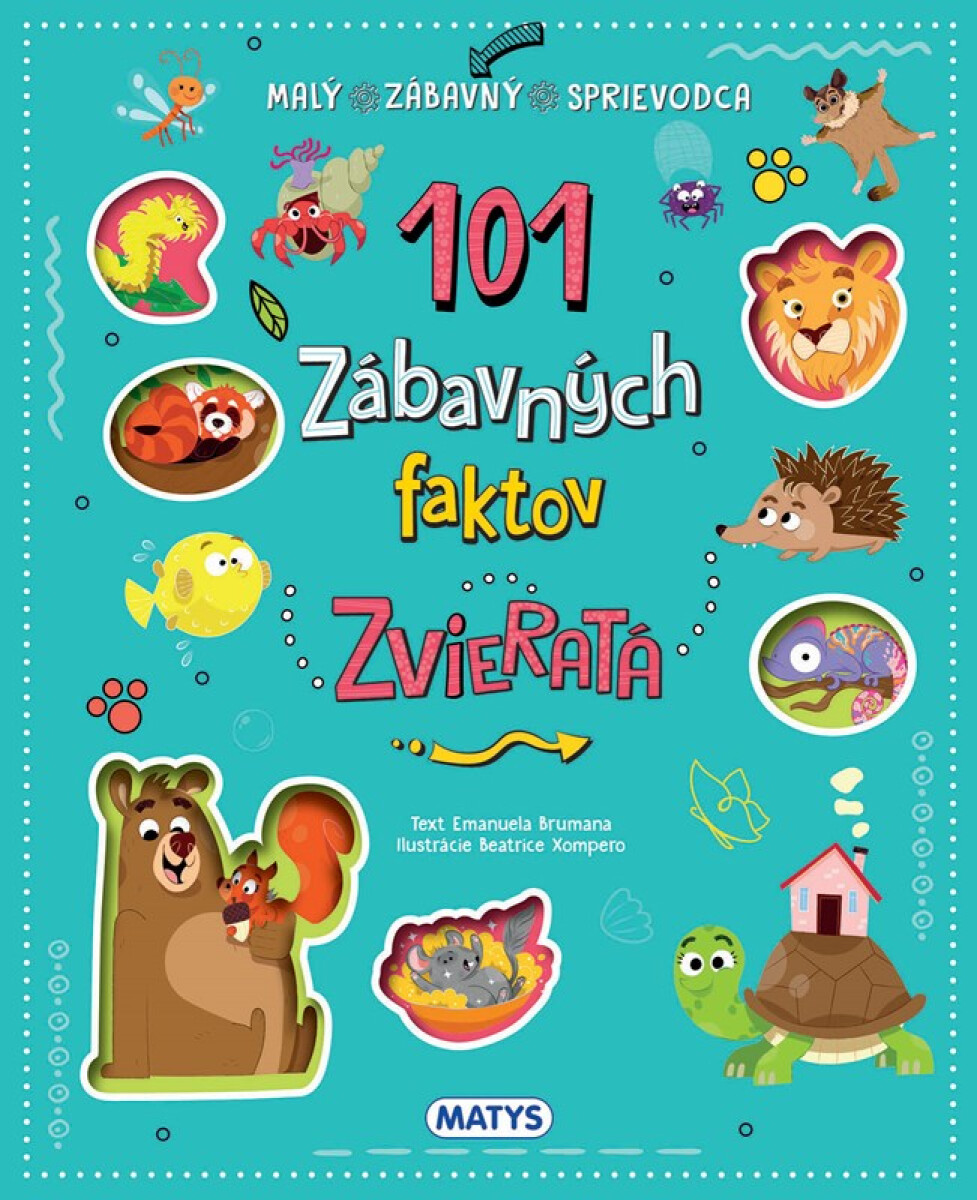Kniha 101 zábavných faktov: Zvieratá