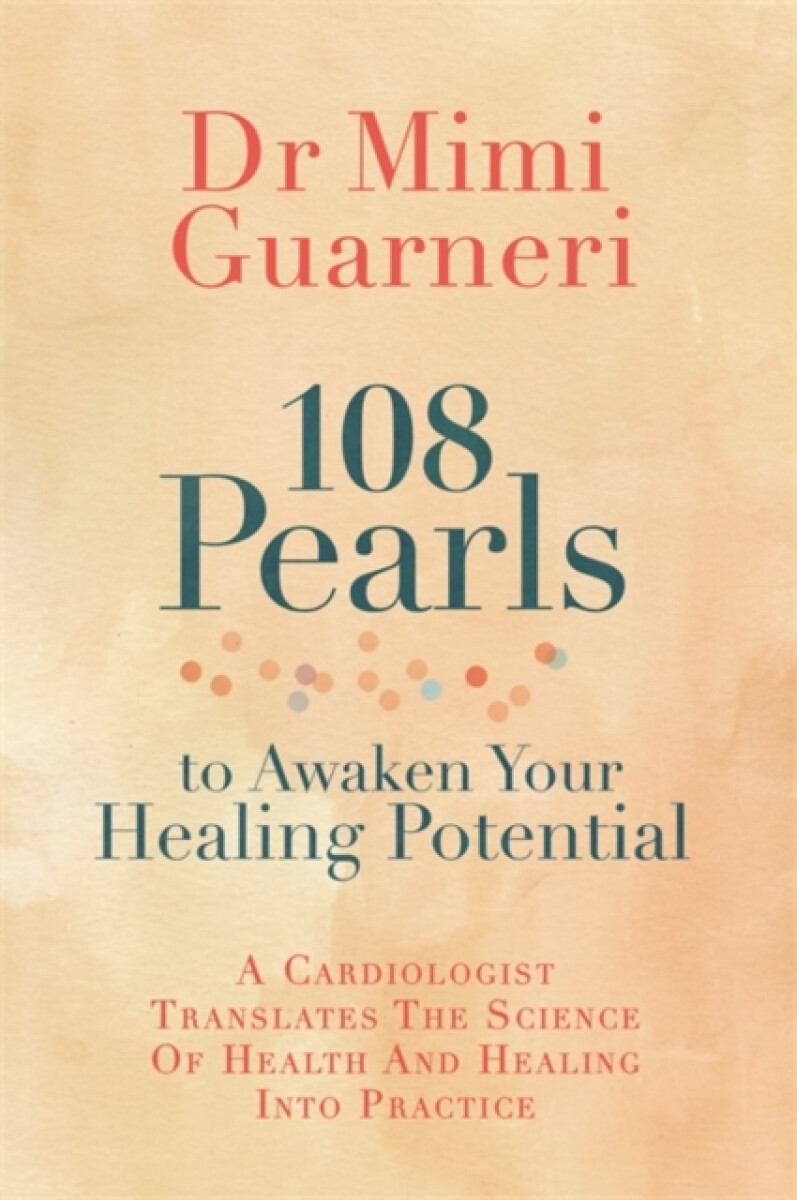 Kniha 108 Pearls to Awaken Your Healing Potential