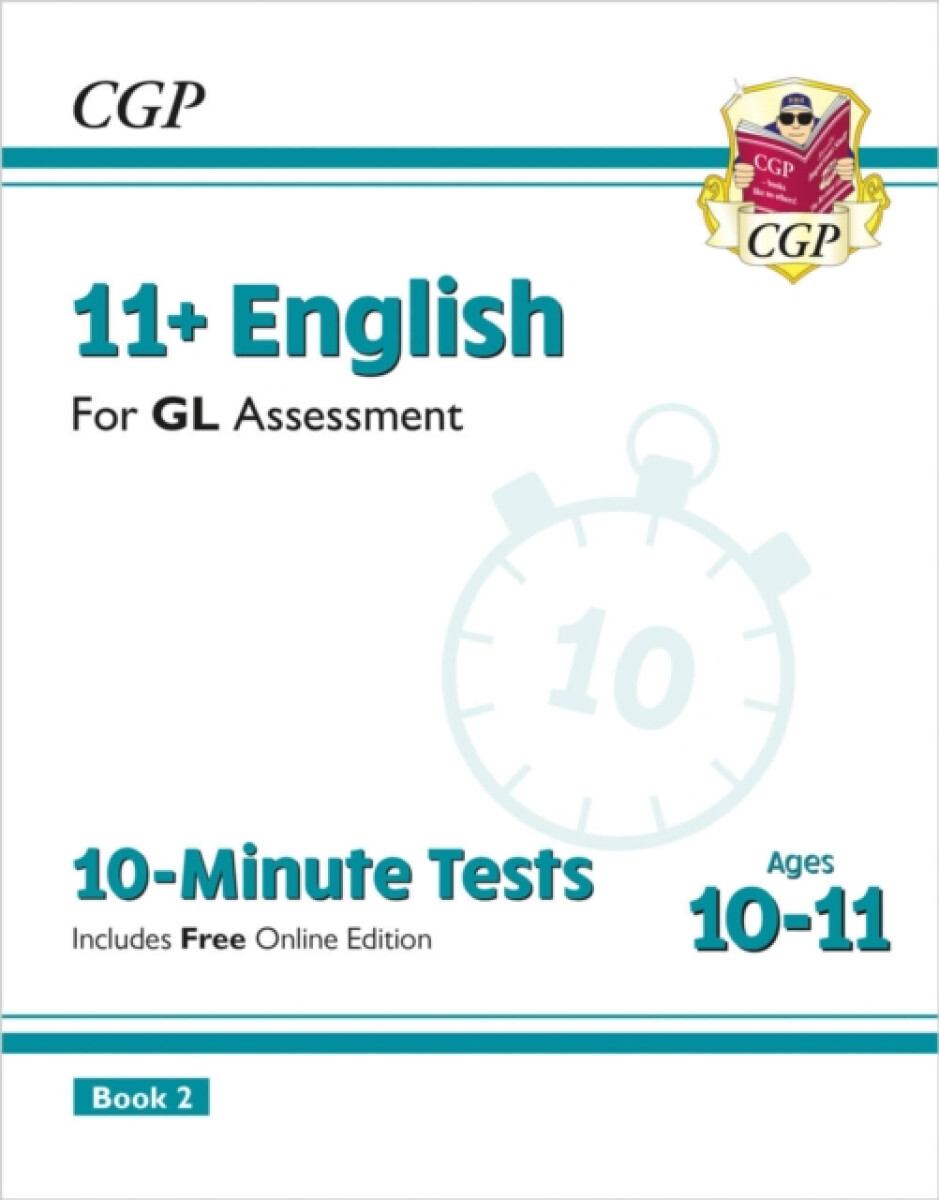 Kniha 11+ GL 10-Minute Tests: English - Ages 10-11 Book 2 (with Online Edition)