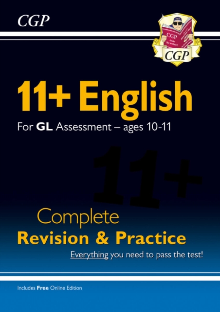 Kniha 11+ GL English Complete Revision and Practice - Ages 10-11 (with Online Edition)