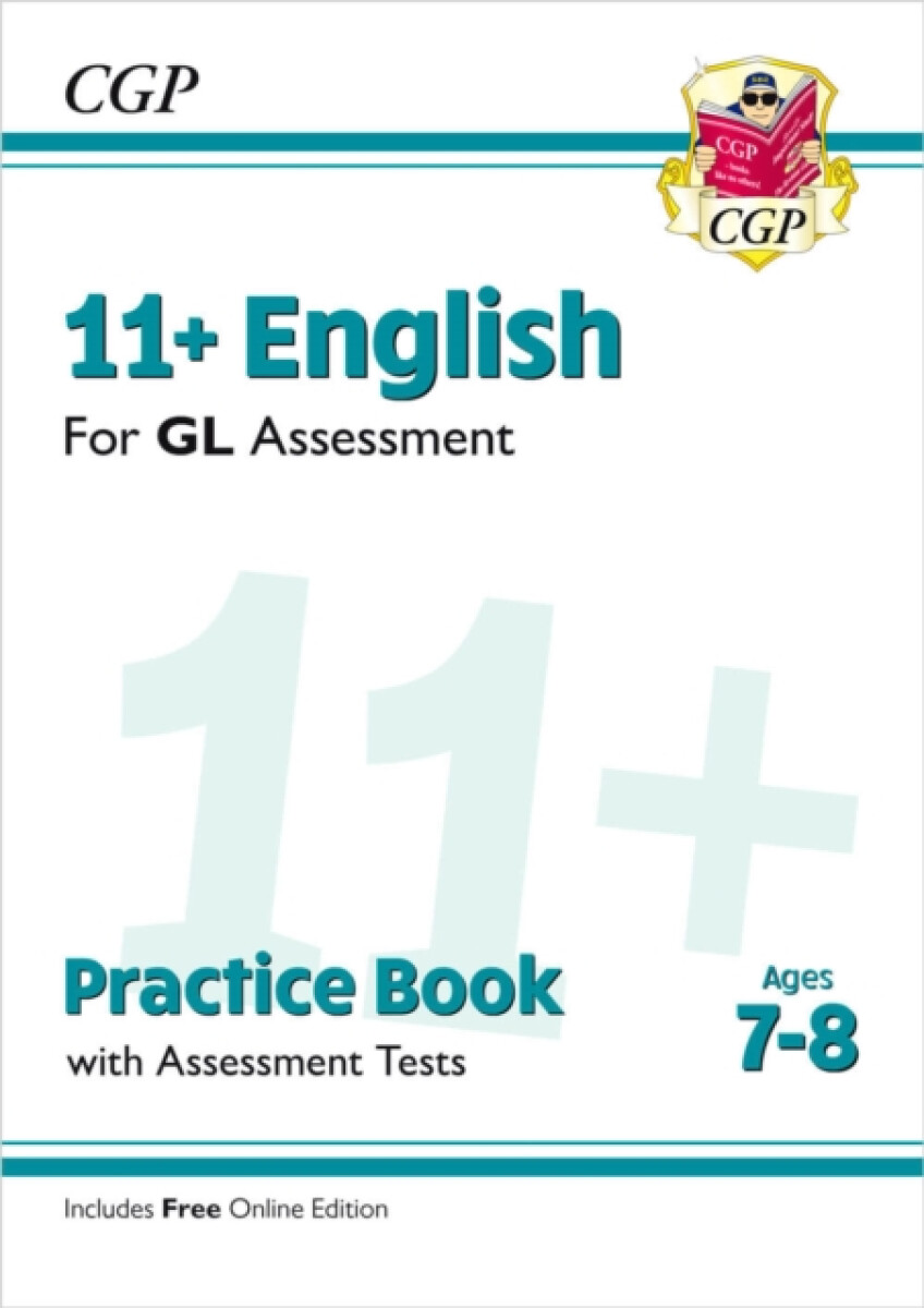 Kniha 11+ GL English Practice Book a Assessment Tests - Ages 7-8 (with Online Edition)