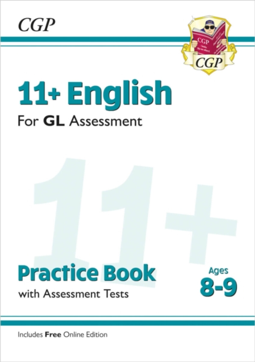 Kniha 11+ GL English Practice Book a Assessment Tests - Ages 8-9 (with Online Edition)