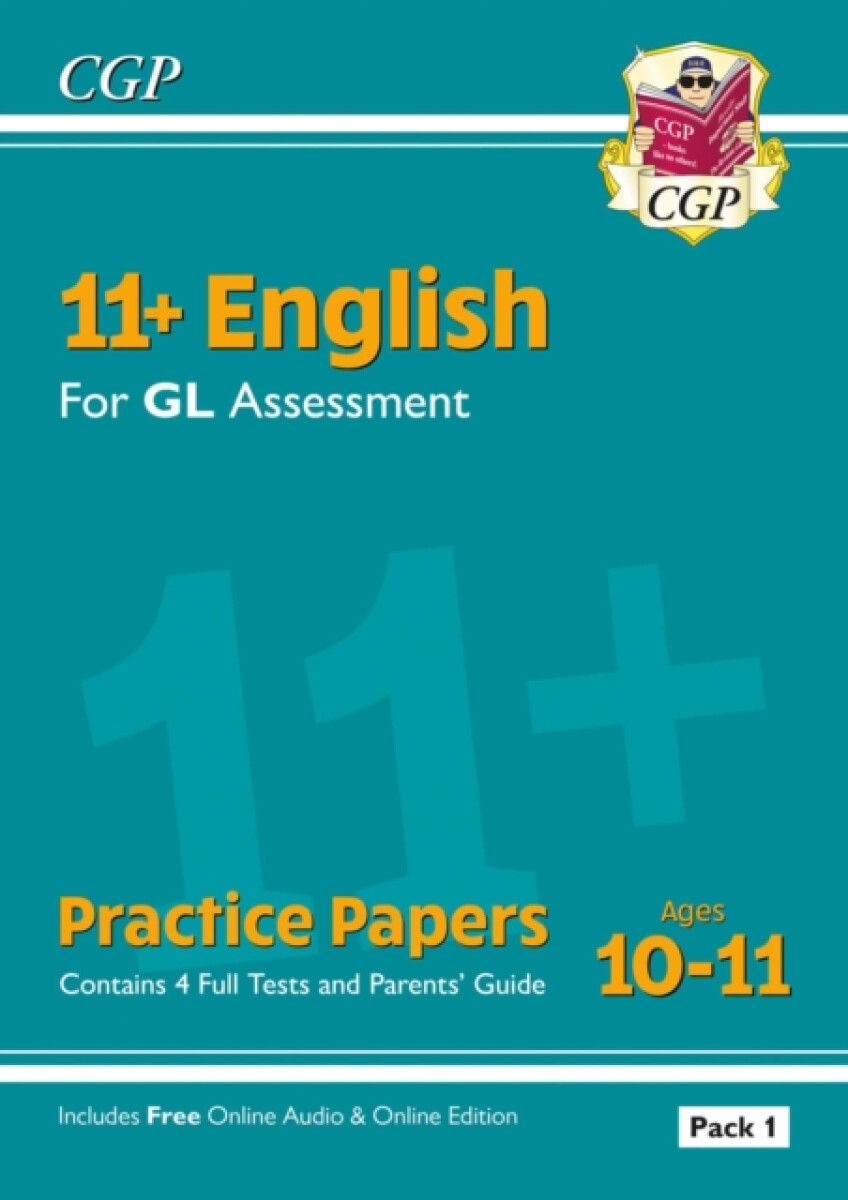 Kniha 11+ GL English Practice Papers: Ages 10-11 - Pack 1 (with Parents' Guide a Online Edition)