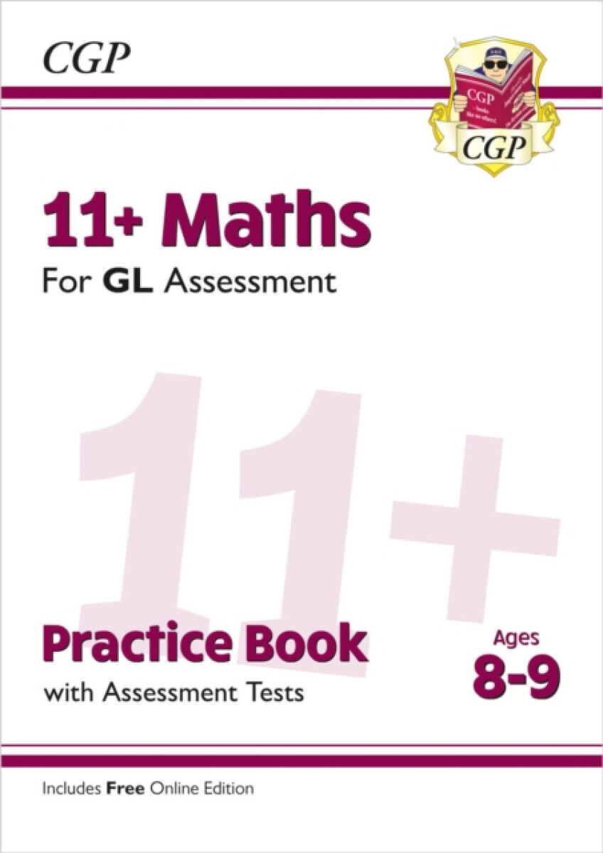 Kniha 11+ GL Maths Practice Book a Assessment Tests - Ages 8-9 (with Online Edition)