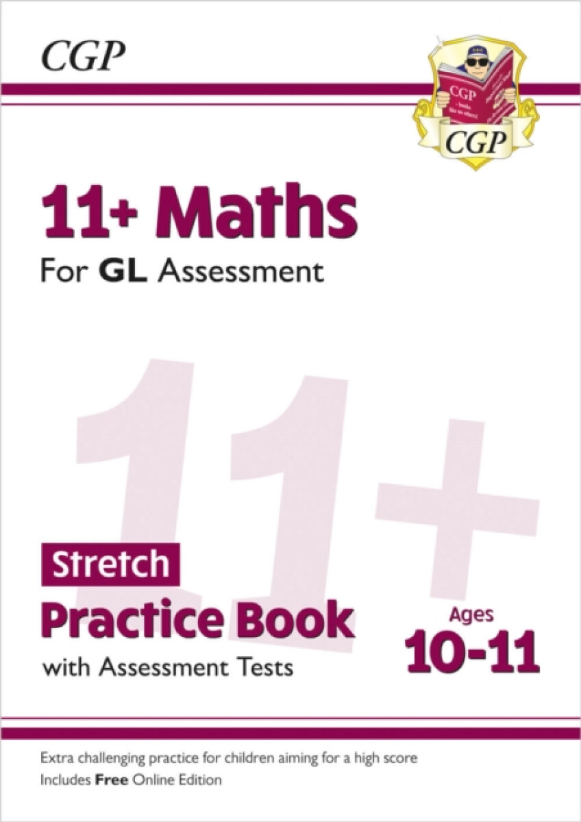 Kniha 11+ GL Maths Stretch Practice Book & Assessment Tests - Ages 10-11 (with Online Edition)