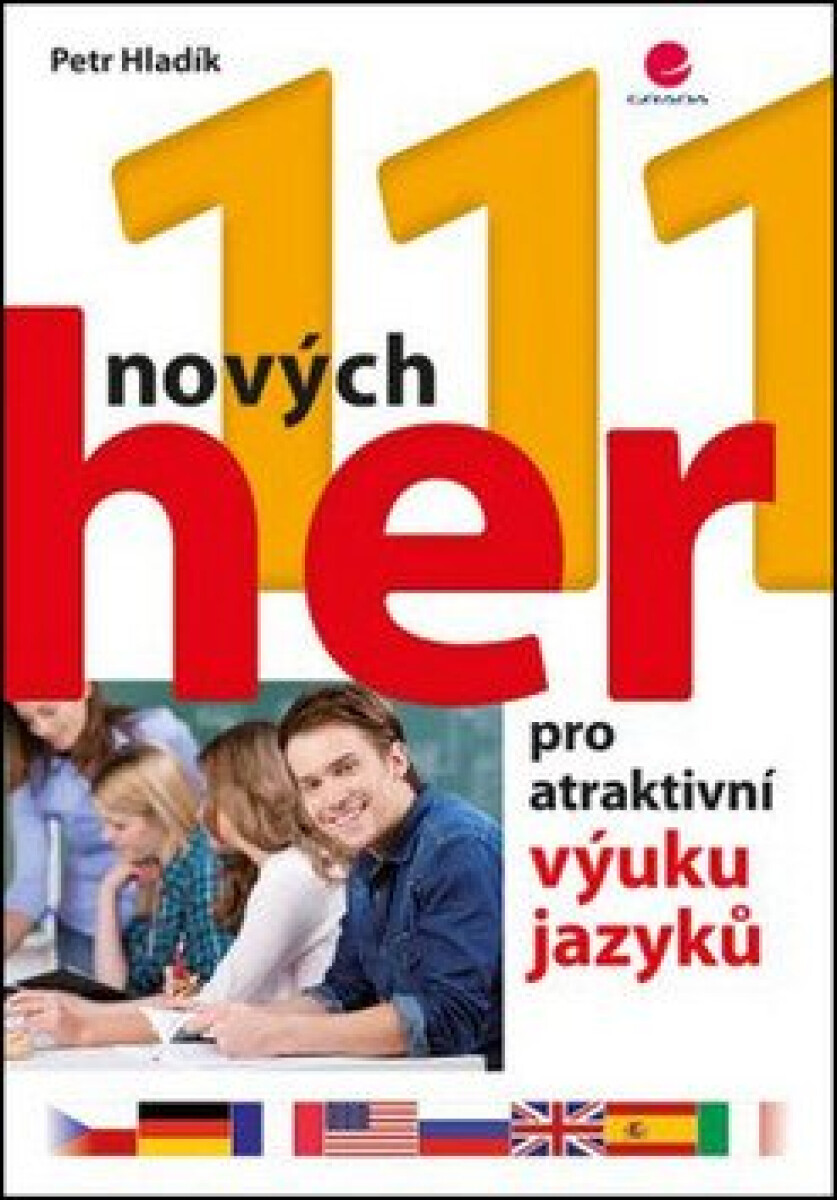 Kniha 111 nových her pro atraktivní výuku jazyků