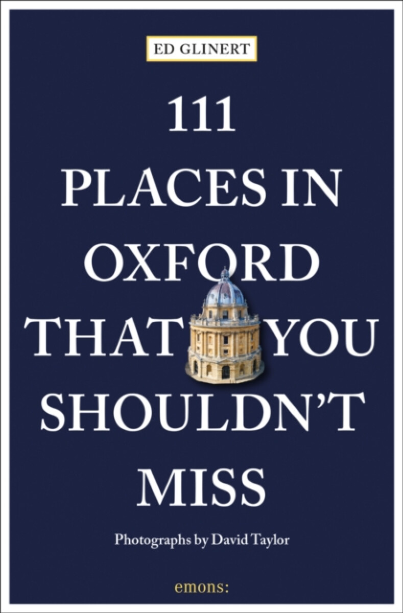 Kniha 111 Places in Oxford That You Shouldn't Miss