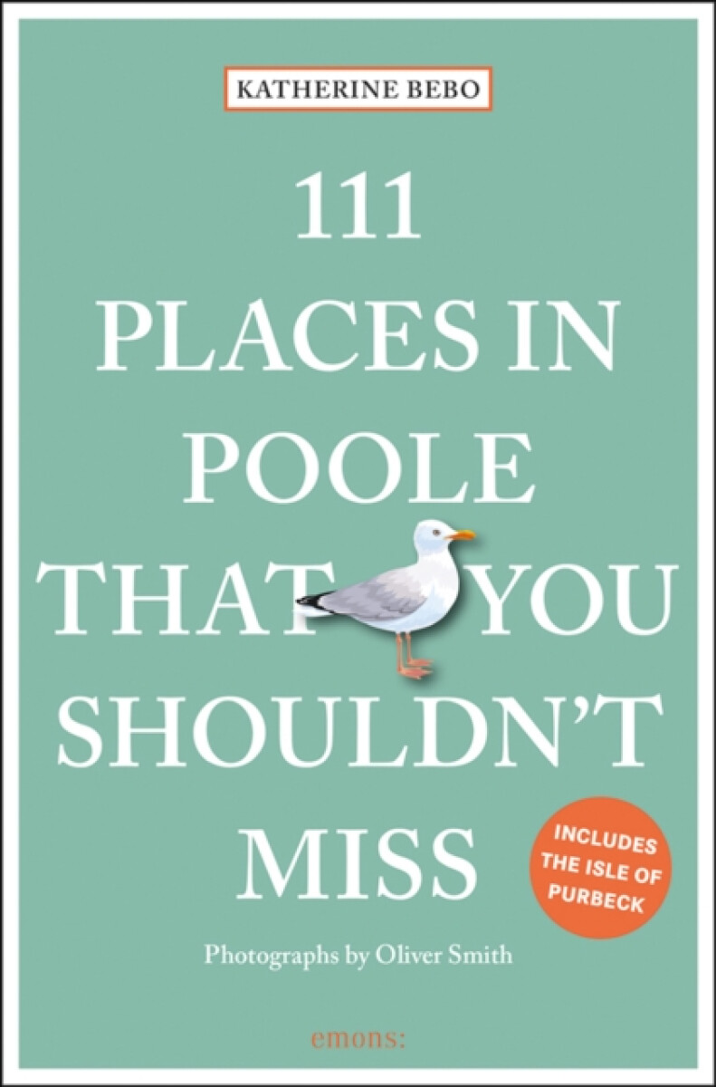 Kniha 111 Places in Poole That You Shouldn't Miss