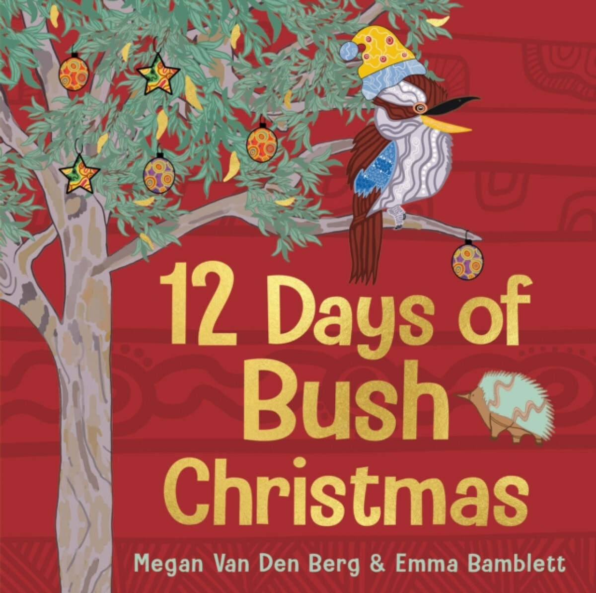 Kniha 12 Days of Bush Christmas