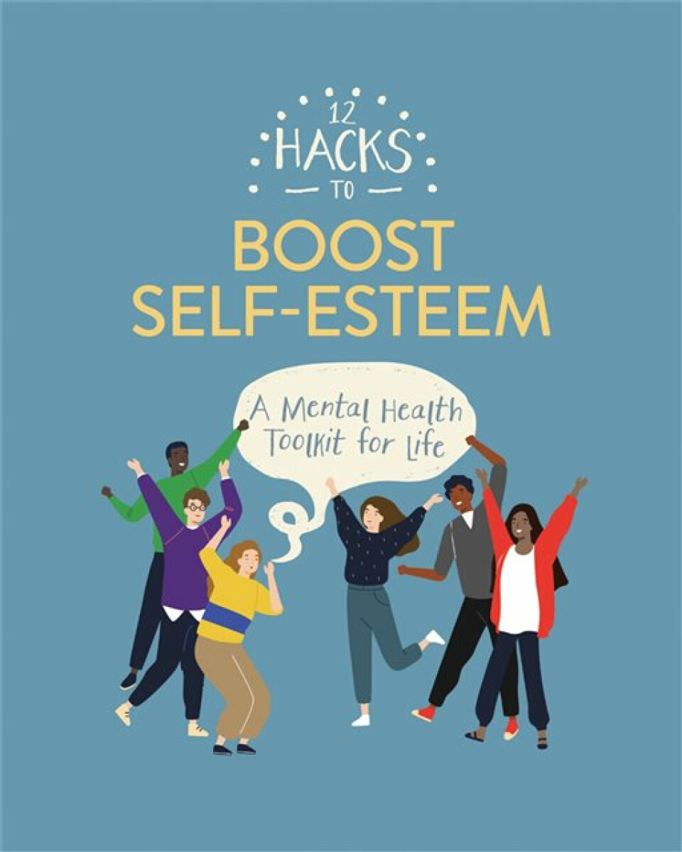 Kniha 12 Hacks to Boost Self-esteem