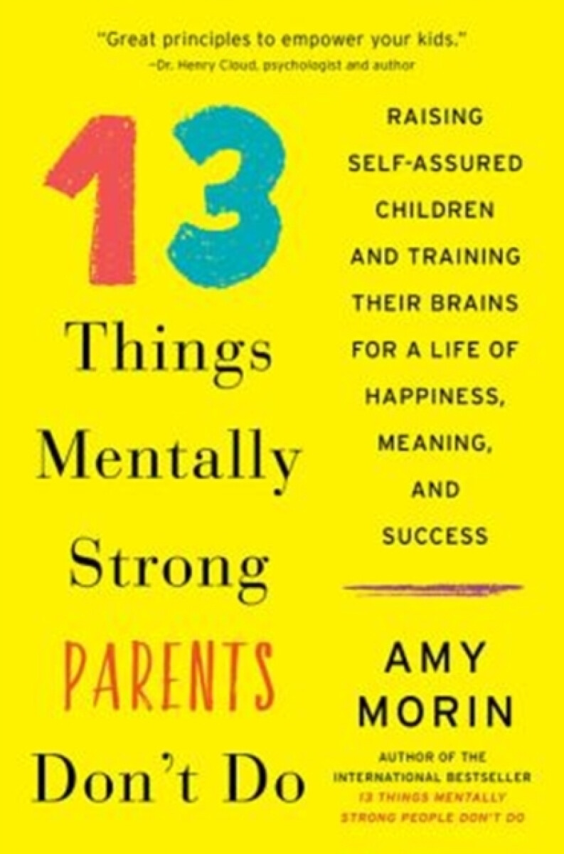 Kniha 13 Things Mentally Strong Parents Don't Do