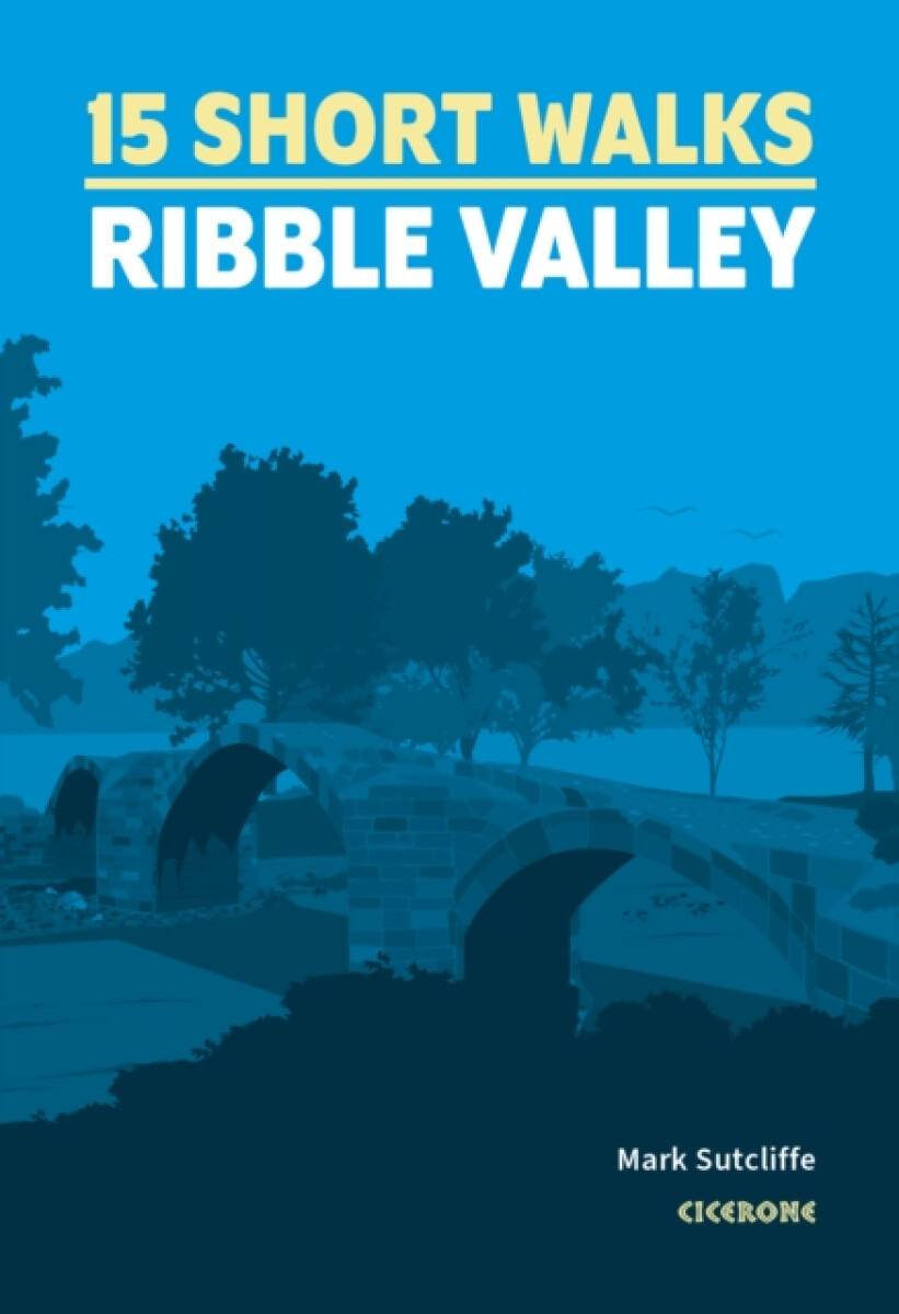 Kniha 15 Short Walks in the Ribble Valley