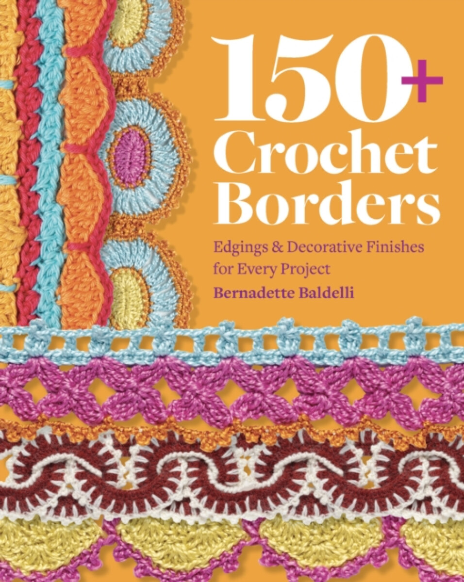 Kniha 150+ Crochet Borders