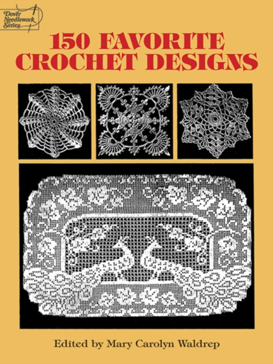 Kniha 150 Favorite Crochet Designs
