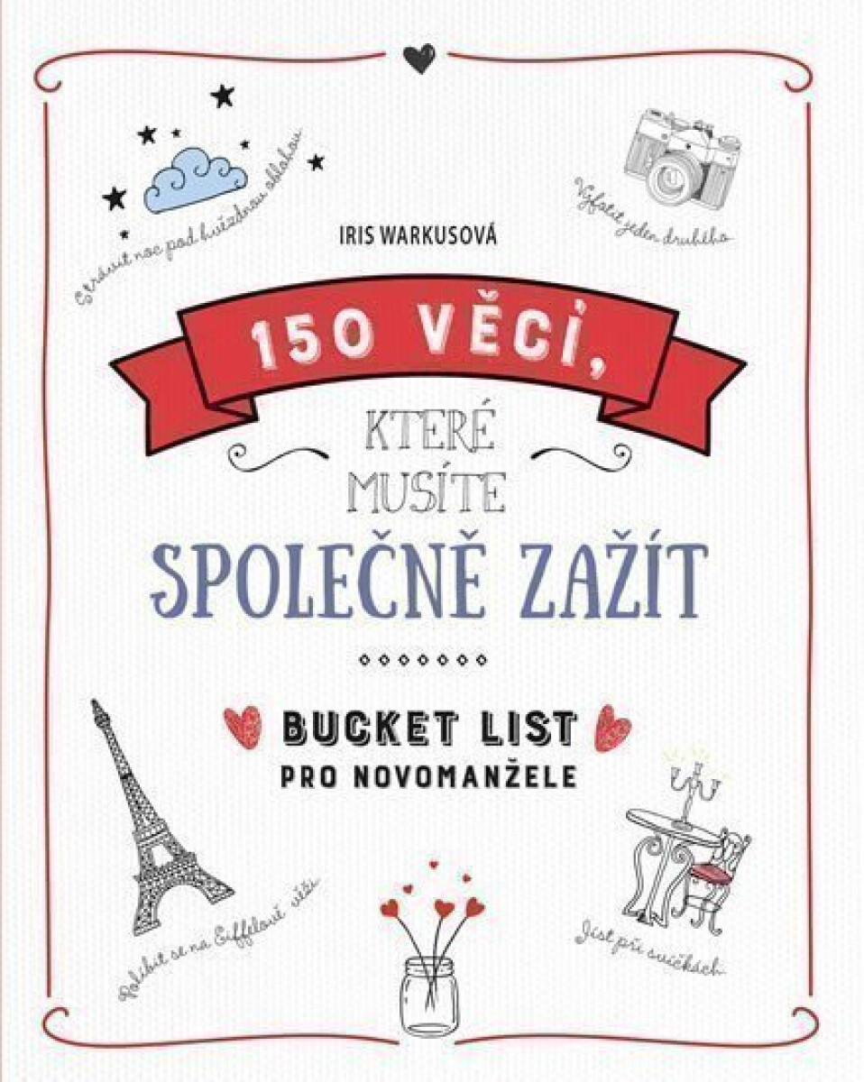 Kniha 150 věcí, které musíte společně zažít