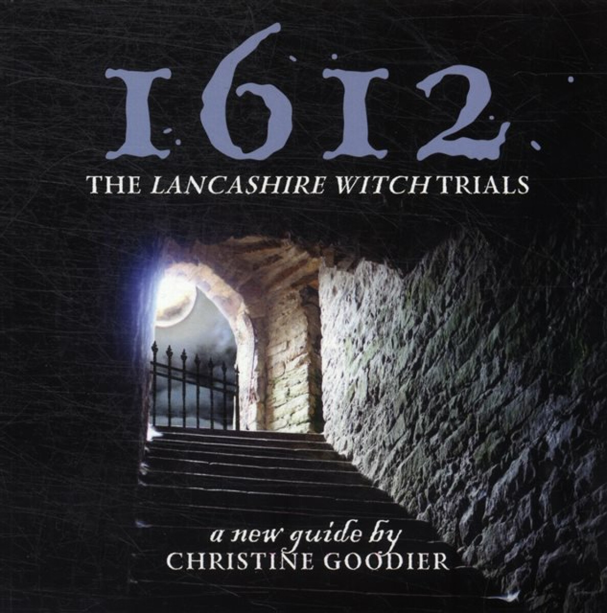 Kniha 1612: the Lancashire Witch Trials